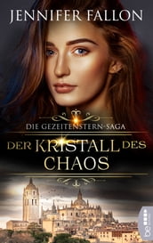 Gezeitenstern-Saga - Der Kristall des Chaos