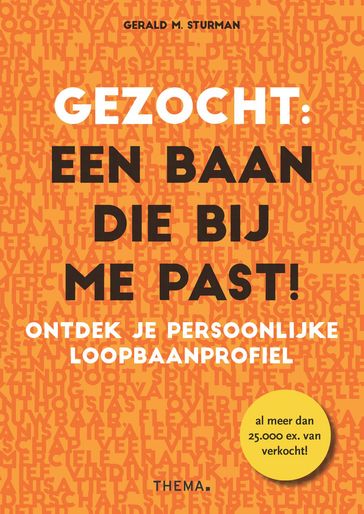 Gezocht: een baan die bij me past! - Gerald M. Sturman