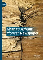 Ghana s Ashanti Pioneer Newspaper