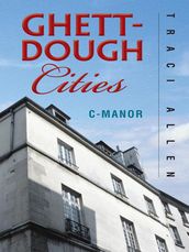 Ghett-Dough Cities