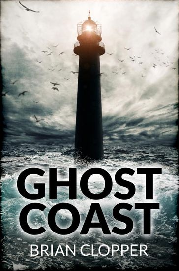 Ghost Coast - Brian Clopper