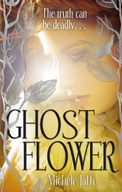 Ghost Flower