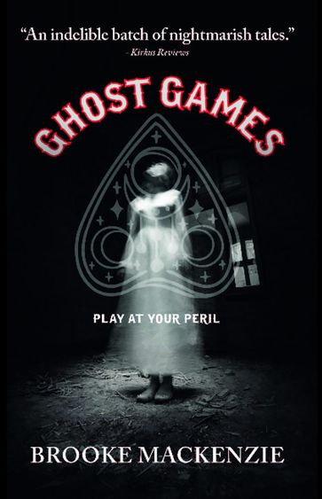 Ghost Games - Brooke Mackenzie