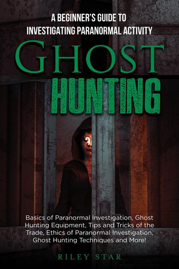 Ghost Hunting - Riley Star