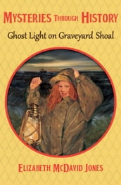 Ghost Light on Graveyard Shoal