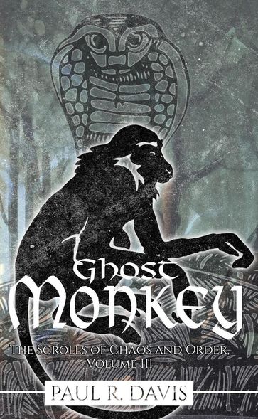 Ghost Monkey - Paul R. Davis