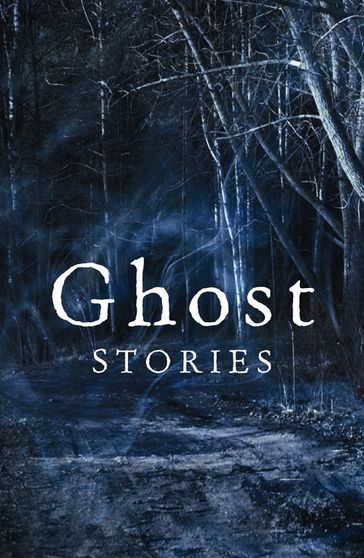 Ghost Stories: The best of The Daily Telegraph's ghost story competition - AA.VV. Artisti Vari