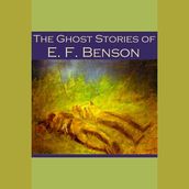 Ghost Stories of E. F. Benson, The