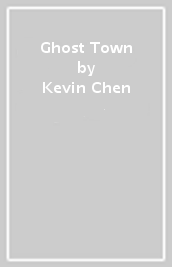 Ghost Town