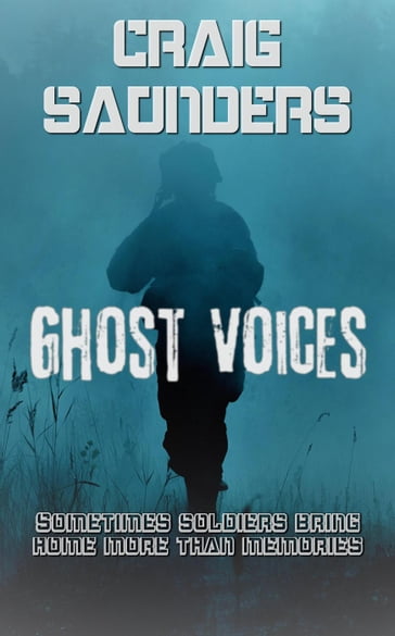 Ghost Voices - Craig Saunders