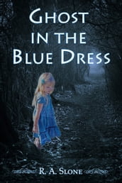Ghost in the Blue Dress
