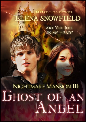 Ghost of an Angel: Nightmare Mansion 3 - Elena Snowfield