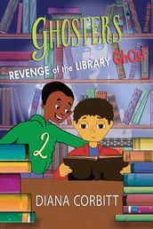 Ghosters 2: The Revenge of the Library Ghost