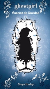 Ghostgirl 4 - Canción de Navidad