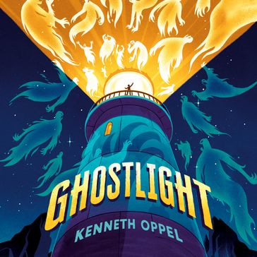 Ghostlight - Kenneth Oppel