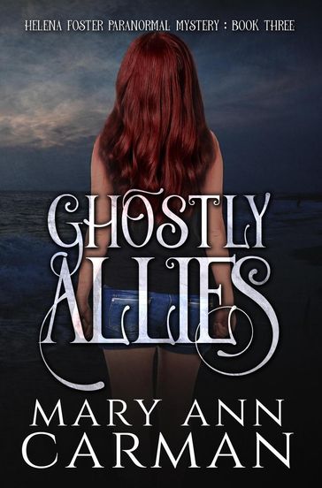 Ghostly Allies - Mary Ann Carman
