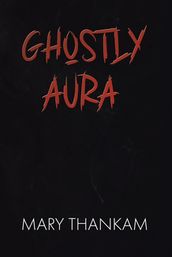 Ghostly Aura