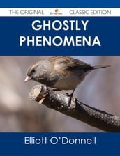 Ghostly Phenomena - The Original Classic Edition