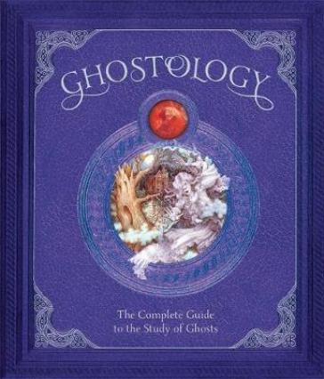 Ghostology - Dugald Steer