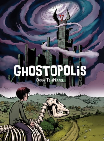 Ghostopolis - Doug Tennapel