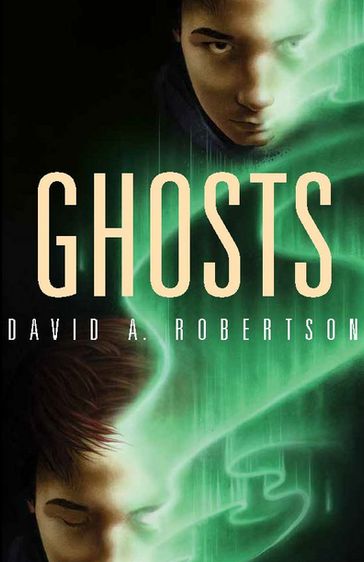 Ghosts - David A. Robertson