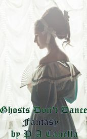 Ghosts Don t Dance