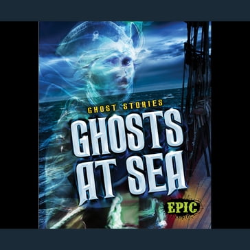Ghosts at Sea - Lisa Owings