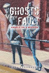Ghosts in the Fault