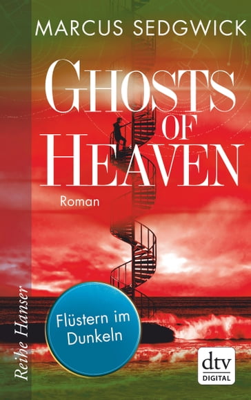 Ghosts of Heaven: Flüstern im Dunkeln - Marcus Sedgwick