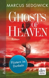 Ghosts of Heaven: Flüstern im Dunkeln