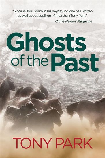 Ghosts of the Past - Tony Park