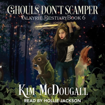 Ghouls Don't Scamper - Kim McDougall