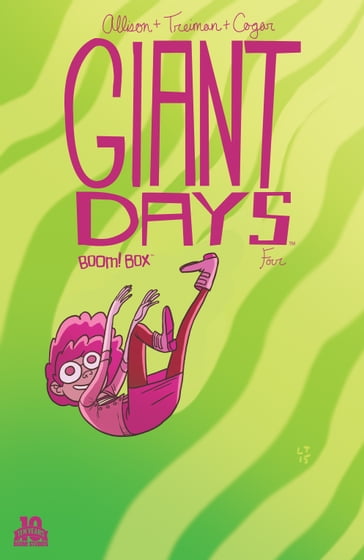 Giant Days #4 - John Allison - Whitney Cogar