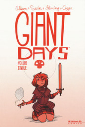 Giant Days. 5.