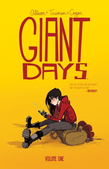 Giant Days Vol. 1 - John Allison - Whitney Cogar