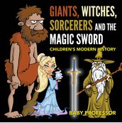 Giants, Witches, Sorcerers and the Magic Sword   Children