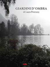 Giardini d ombra