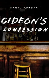 Gideon s Confession
