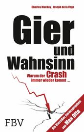 Gier und Wahnsinn