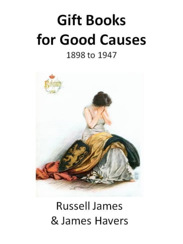 Gift Books For Good Causes - James Havers - James Russell