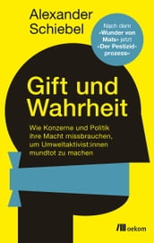 Gift und Wahrheit