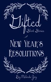 Gifted Short Stories   New Year