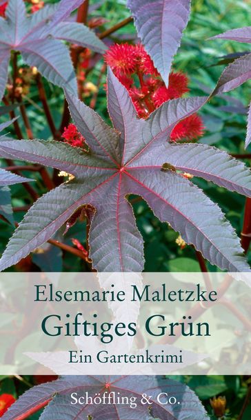 Giftiges Grün - Elsemarie Maletzke