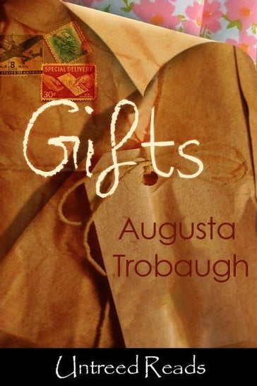 Gifts - Augusta Trobaugh