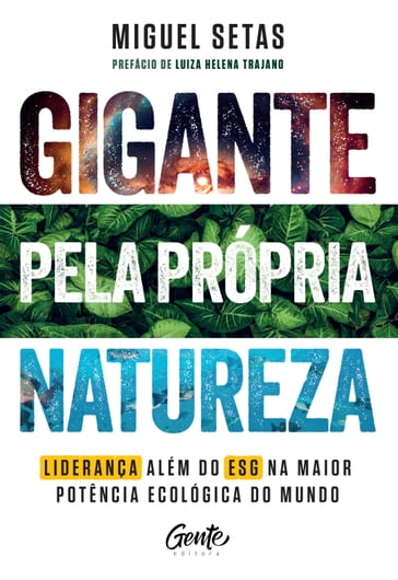 Gigante pela própria natureza - Miguel Setas