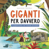 Giganti per davvero. Il gigantismo nel mondo animale