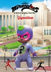 Gigantitan (Miraculous: le storie di Ladybug e Chat Noir)