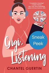 Gigi, Listening: Sneak Peek