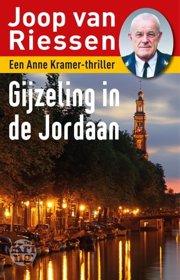 Gijzeling in de Jordaan - Joop van Riessen