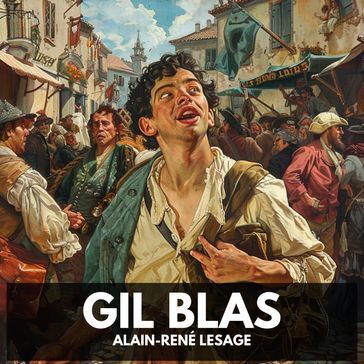 Gil Blas (Unabridged) - Alain-René Lesage